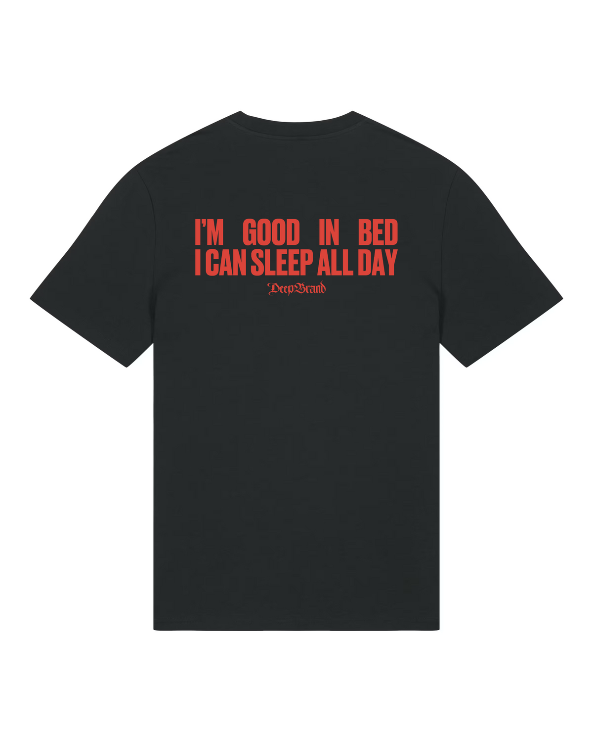 "Good in bed" Tee